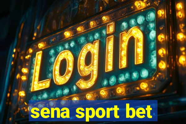 sena sport bet