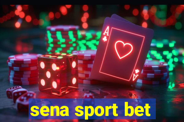 sena sport bet