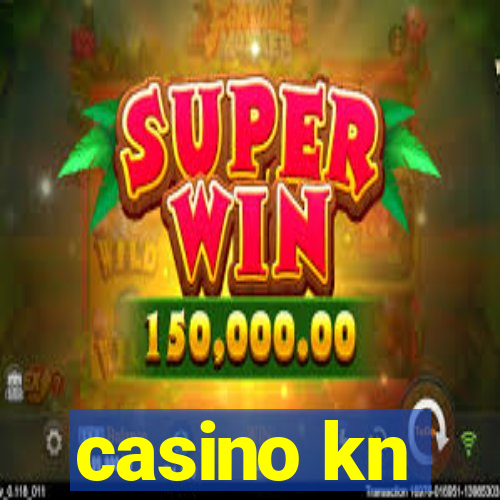 casino kn