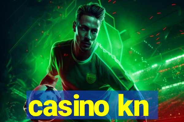 casino kn