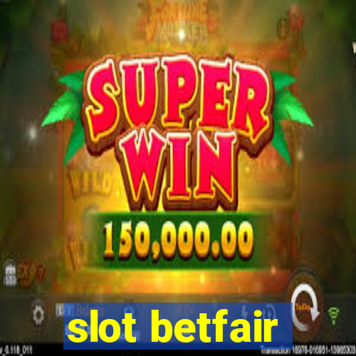 slot betfair