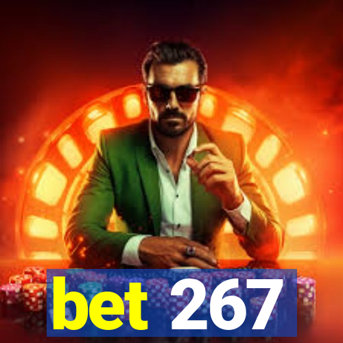 bet 267