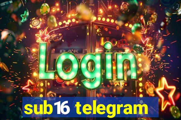 sub16 telegram