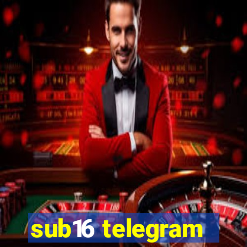 sub16 telegram