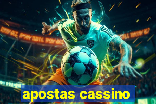 apostas cassino