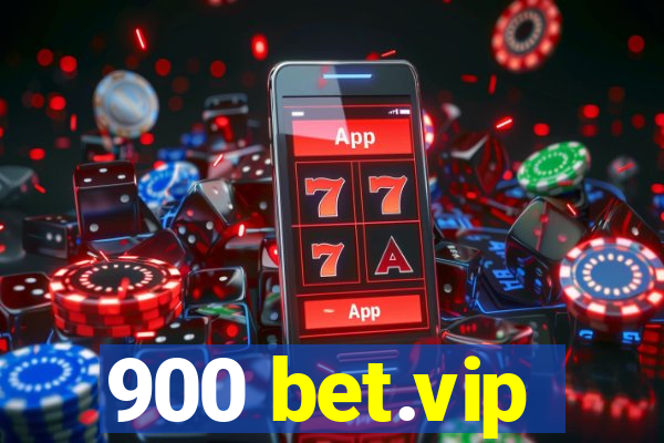 900 bet.vip