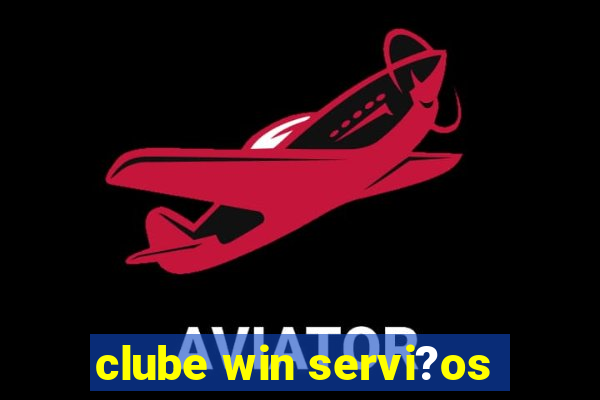 clube win servi?os