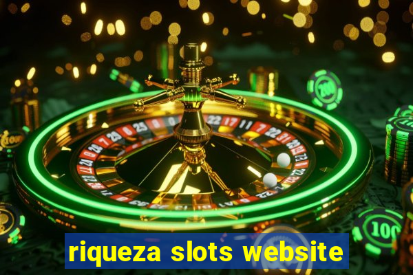 riqueza slots website