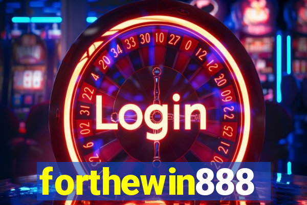 forthewin888