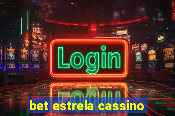 bet estrela cassino