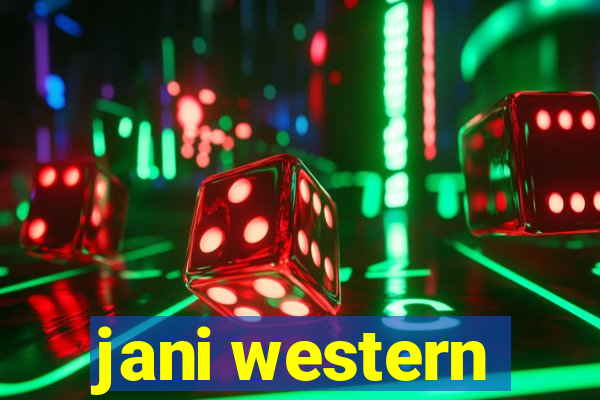 jani western