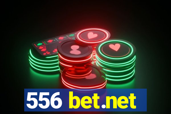 556 bet.net