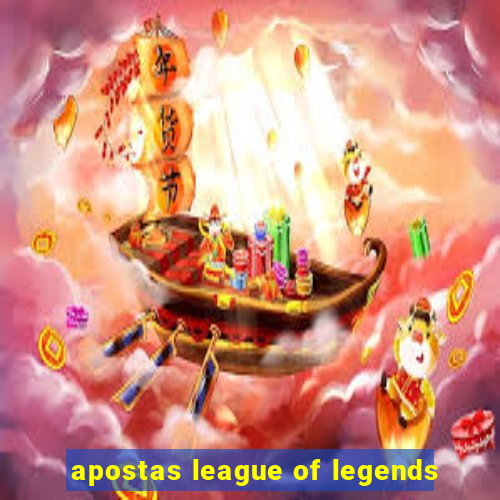 apostas league of legends