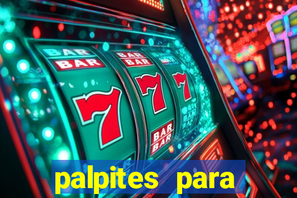 palpites para apostar nos jogos de hoje