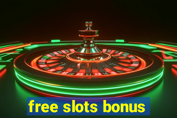 free slots bonus