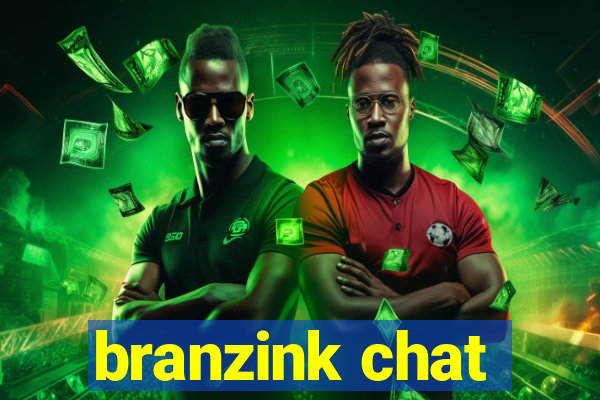 branzink chat