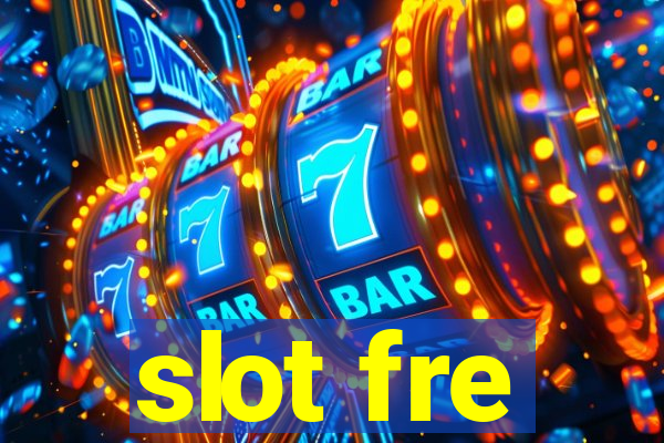 slot fre