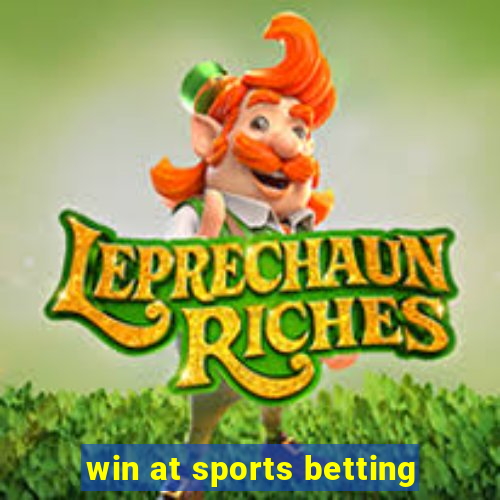 win at sports betting