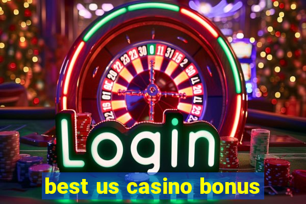 best us casino bonus