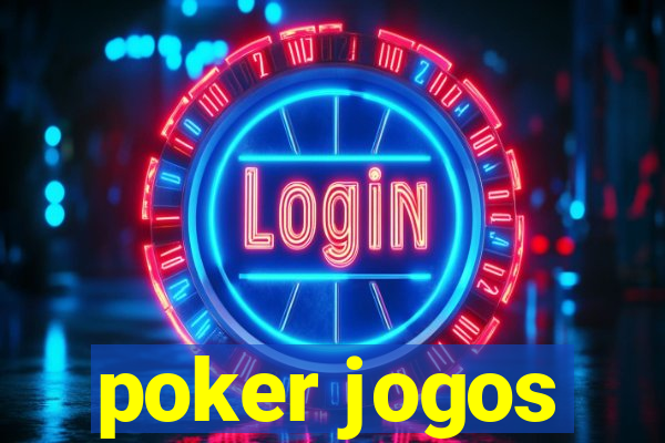 poker jogos