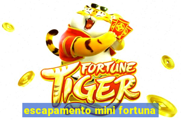 escapamento mini fortuna