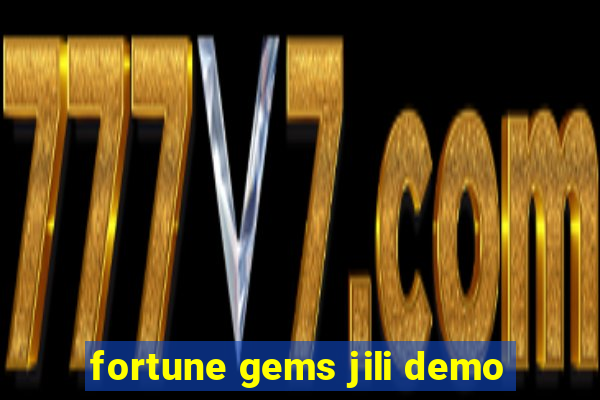 fortune gems jili demo