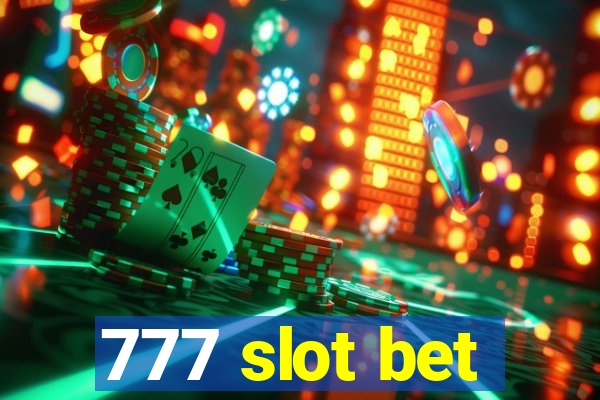 777 slot bet