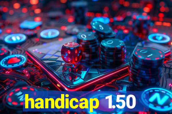 handicap 1.50