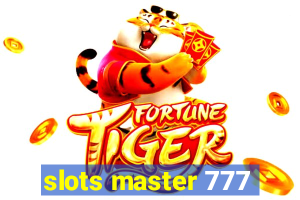 slots master 777