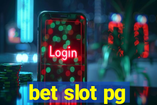 bet slot pg