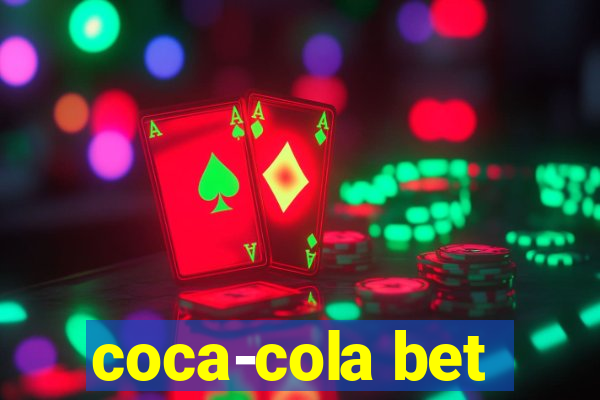 coca-cola bet