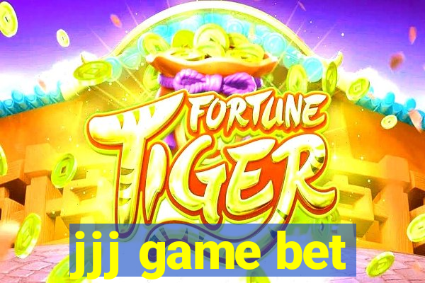 jjj game bet