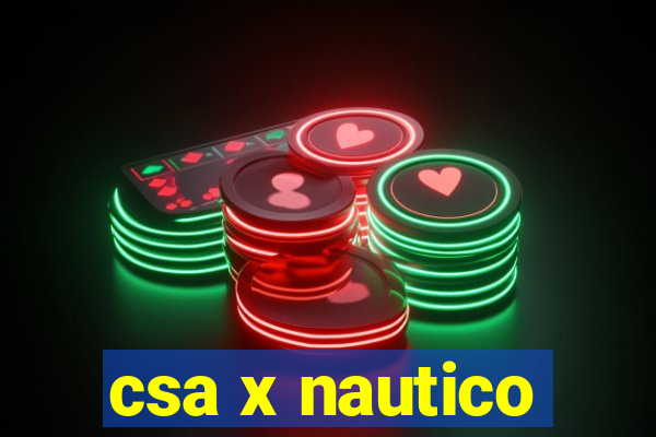 csa x nautico