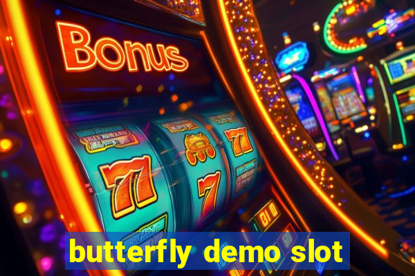 butterfly demo slot