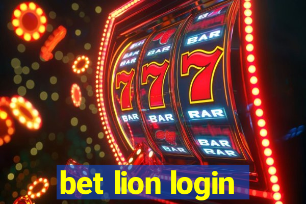 bet lion login