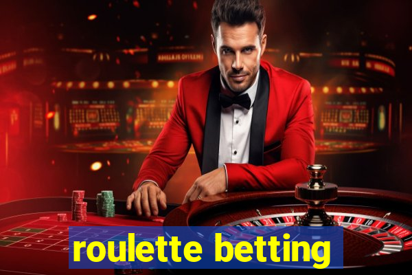 roulette betting