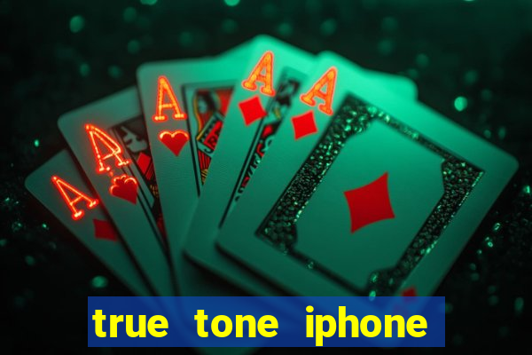 true tone iphone economiza energia