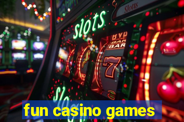 fun casino games