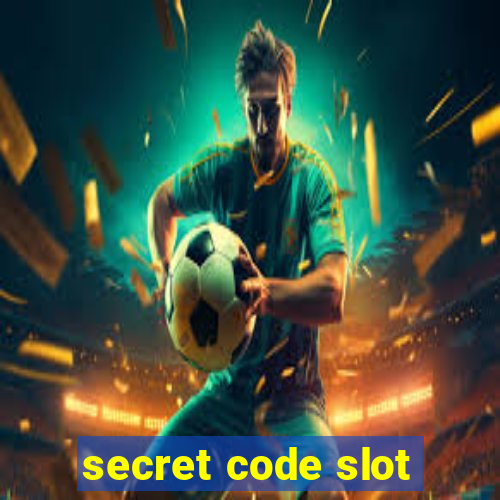 secret code slot