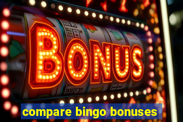 compare bingo bonuses