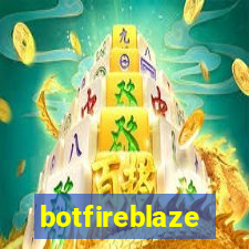 botfireblaze