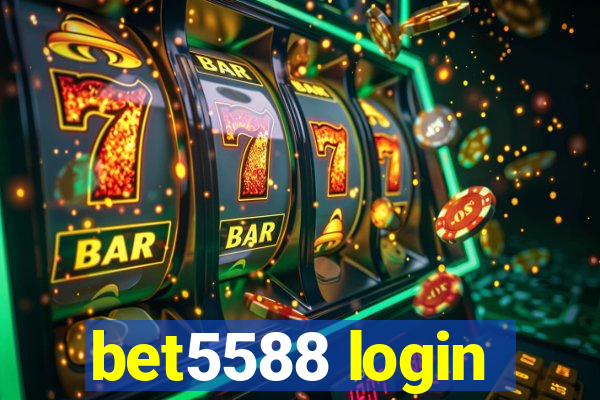 bet5588 login