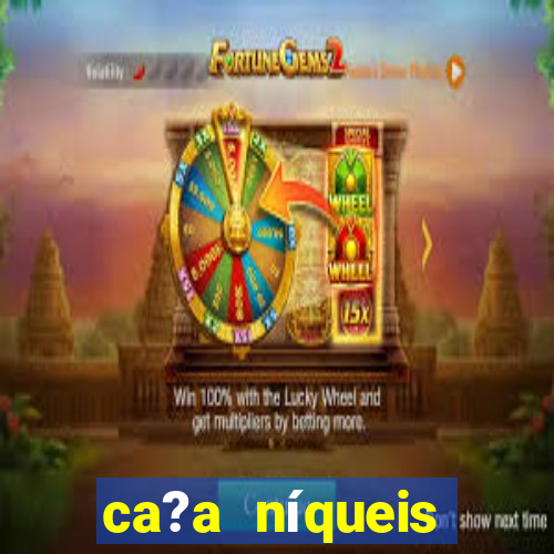 ca?a níqueis online casino