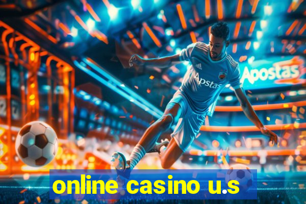 online casino u.s