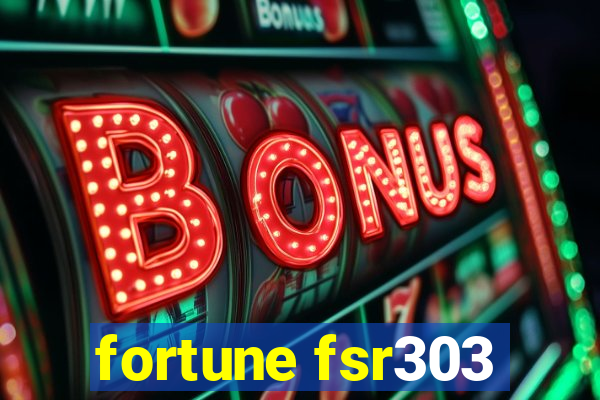 fortune fsr303