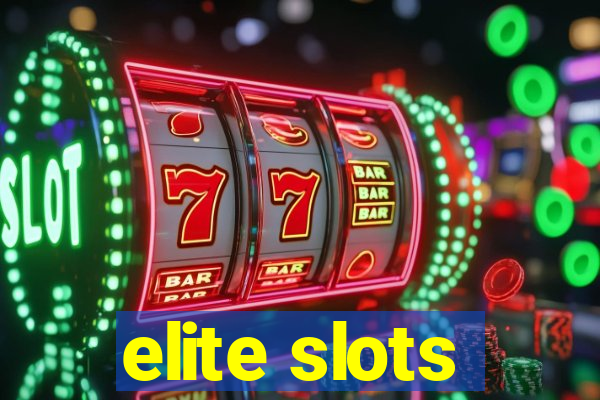 elite slots