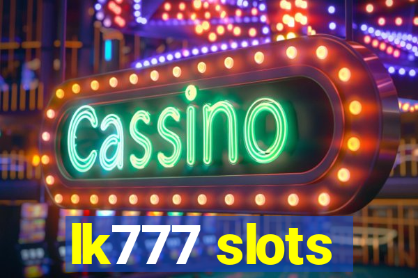 lk777 slots