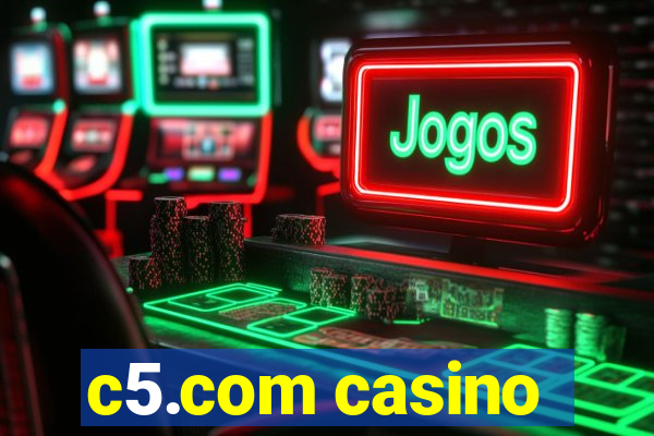 c5.com casino