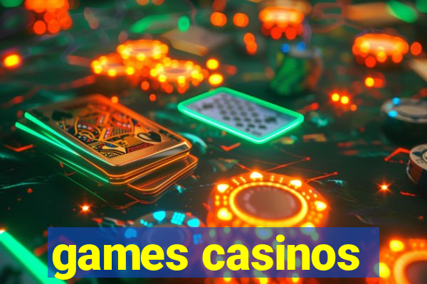 games casinos