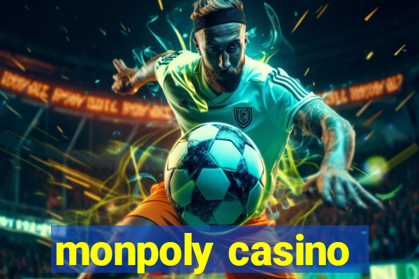 monpoly casino